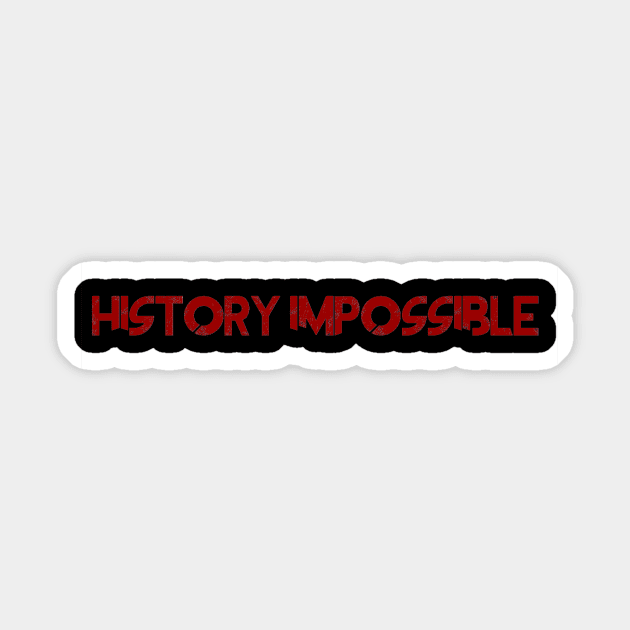 History Impossible Logo Sticker by The History Impossible Storefront